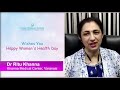 Dr ritu khanna sharing thoughts on wellness for women