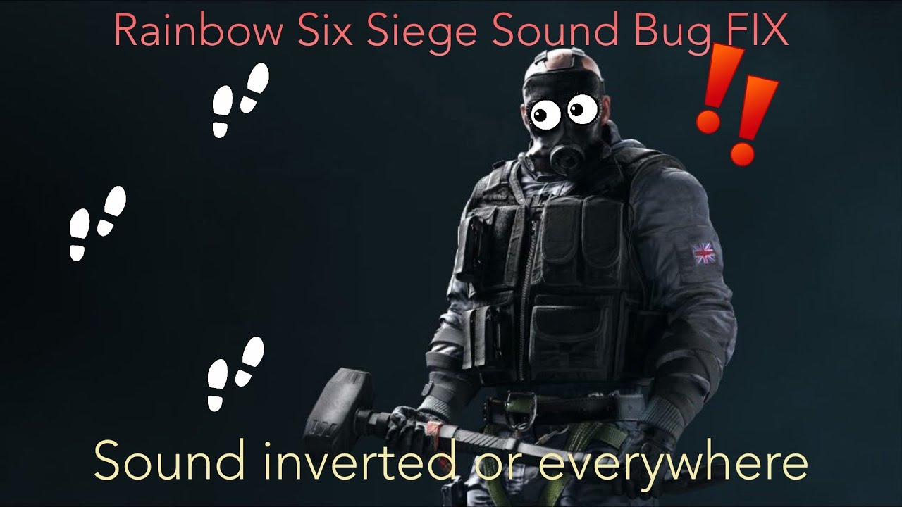 Rainbow Six Siege Sound bug How to fix! Tutorial (PC) YouTube