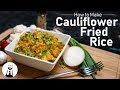 How to Make Cauliflower Fried Rice | Keto, Low-Carb