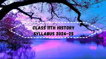 Class 11Th History Syllabus 2024 25 in Hindi Medium #edudel #ncert #education #class11
