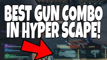BEST GUN COMBO IN HYPER SCAPE!!!