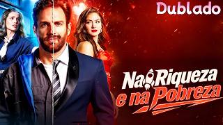 Na Riqueza e na Pobreza (Dublado) | De Engenheiro Brilhante a Lavador de Carros  #dramabox #drama