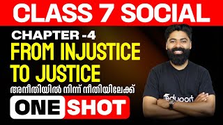 Chapter 4 | From Injustice to Justice |  അനീതിയിൽ നിന്ന് നീതിയിലേക്ക്... | One Shot | Eduport