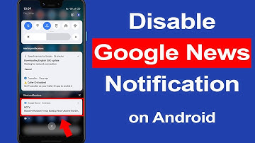 How to disable Google News notification on Android?