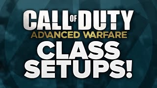 Advanced Warfare Class Setups!