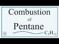 Combustion of Pentane Concepts