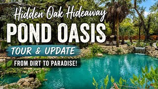 🌴 Hidden Oak Hideaway Pond Oasis Tour | From Dirt to Paradise 🌺
