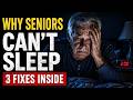 Why Seniors Can't Sleep (And the 3 Fixes That Actually Work)