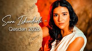Sura Iskenderli - Qesden 2026 