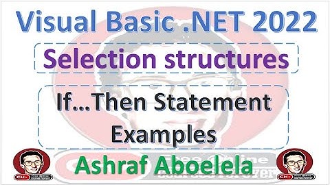 Visual Basic  Net 2022  67  If…Then Statement Examples