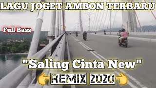 LAGU JOGET AMBON TERBARU SALING CINTA NEW EDIT 2021