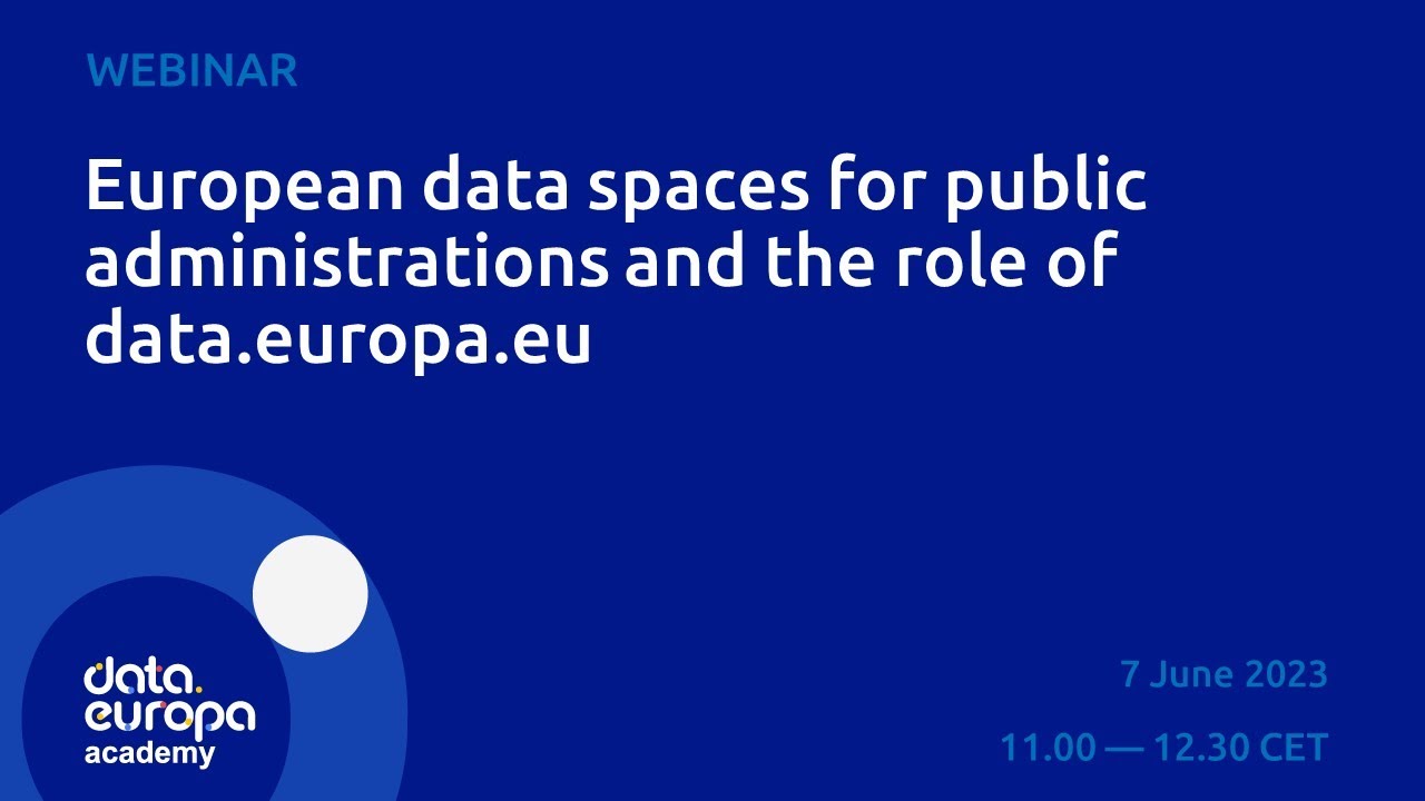 European data spaces for public administrations and the role of data ...