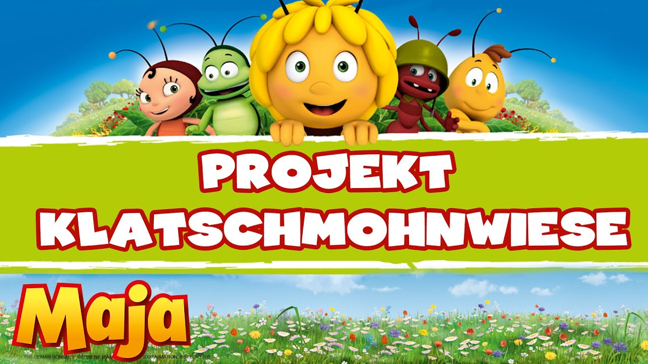 Das Projekt Klatschmohnwiese – Die Biene Maja - YouTube