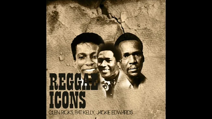 Reggae Icons - Glen Ricks, Pat Kelly, Jackie Edwar...