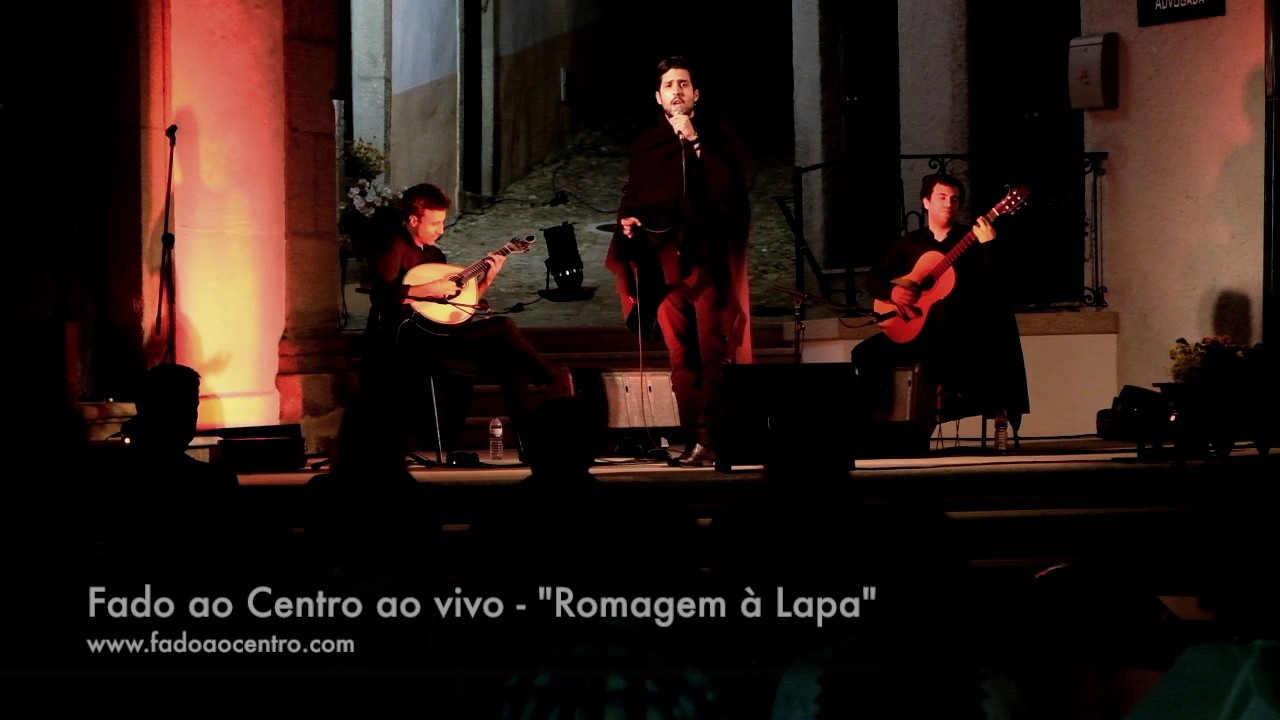 Romagem à Lapa (Luiz Goes) - Fado ao Centro ao Vivo