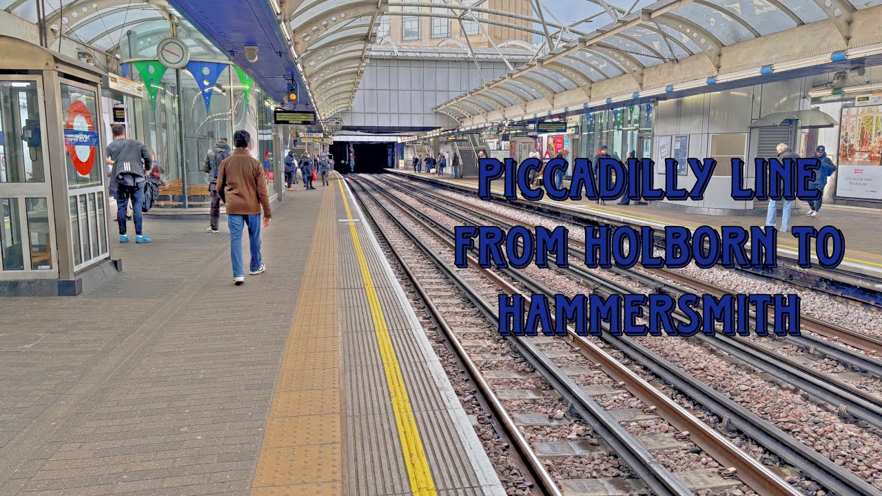 London Underground Piccadilly line from Holborn to Hammersmith 