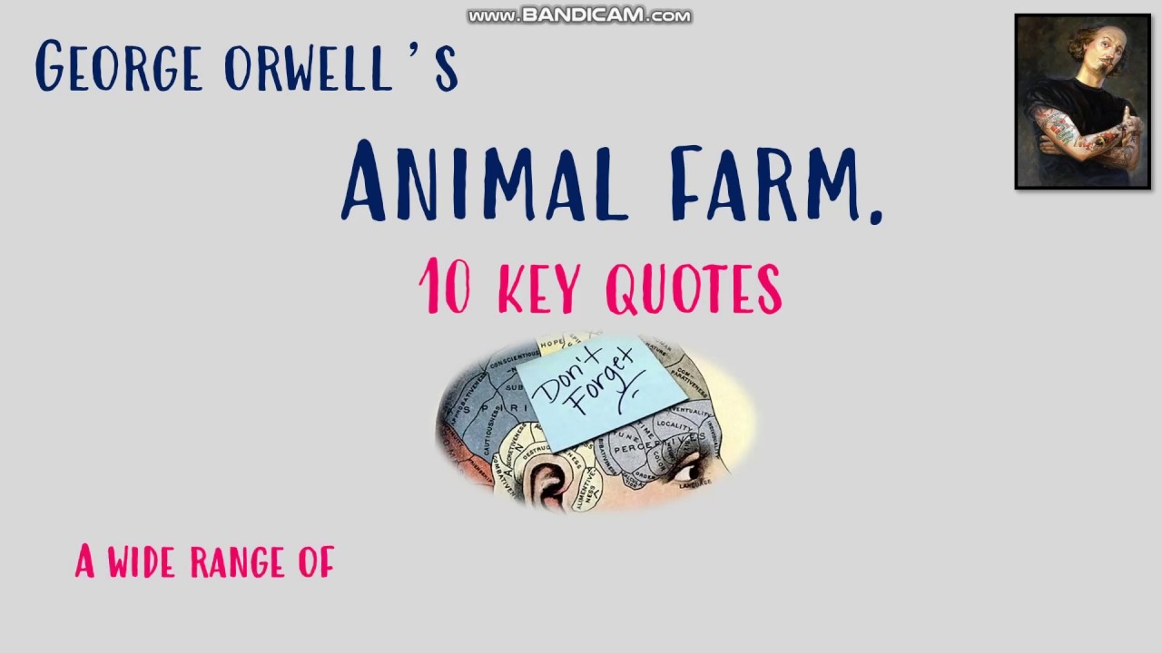 Gcse English Literature- George Orwell'S Animal Farm- 10 Key Quotes