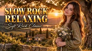 SLOW ROCK RELAXING 💕 Soft Rock Collection | Gentle Timeless Collection screenshot 5