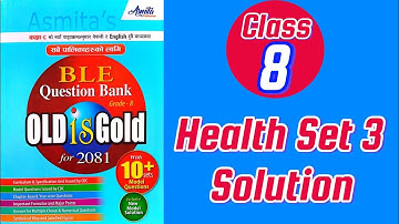 Class 8 Health Set 3 Solution I English Medium | Ashmita Tenset 👍