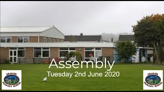 Drakies Primary Assembly - 2nd June 2020
