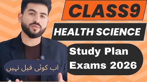 9th Class Health Science Study Plan Exams 2026 | Punjab board/How to get 40 Marks in Health Science