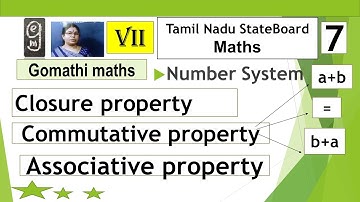 7-Maths[closure-commutative-associative properties] EM-Number System  @Gomathi Maths