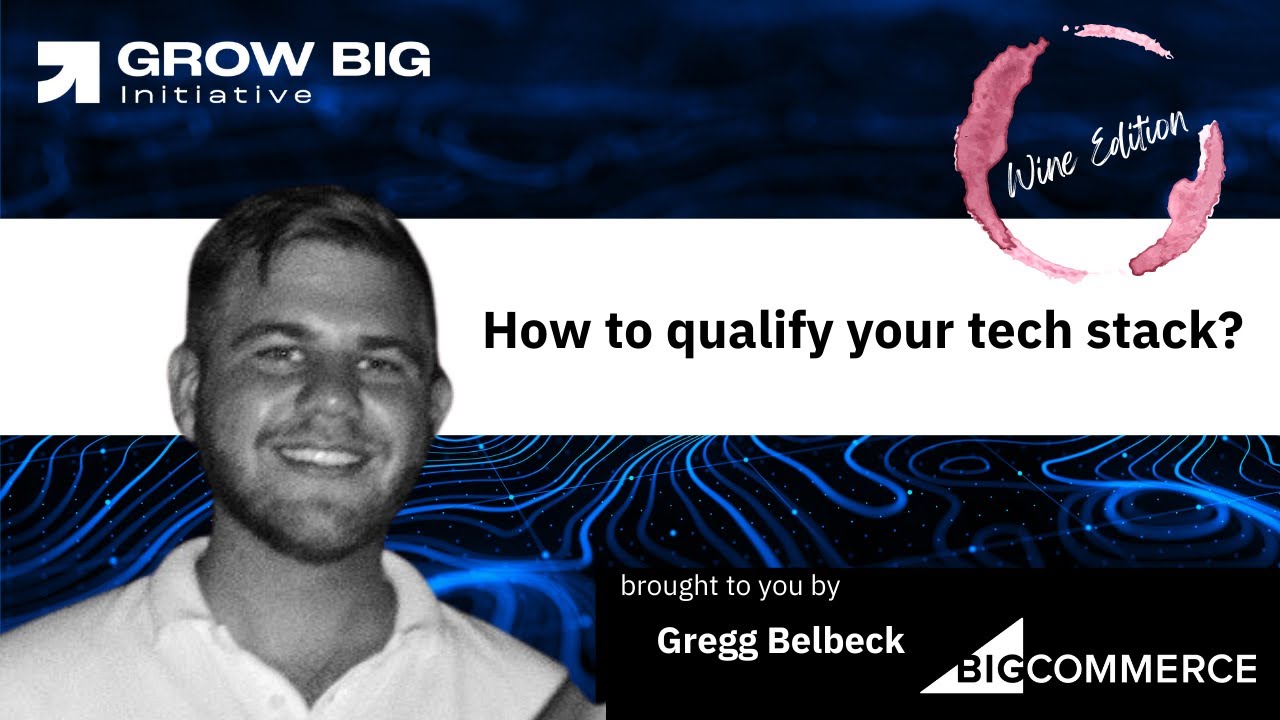 How wineries should qualify their technology stack?