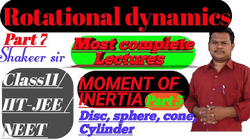Moment of inertia part 5 disc, cone, sphere, cylinder