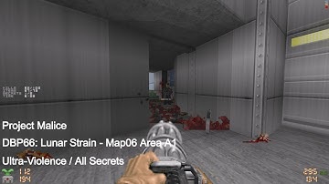 Project Malice - DBP66: Lunar Strain - Map06 Area A1 (All Secrets)