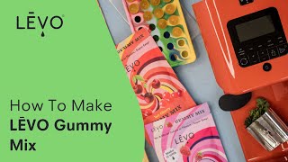 LĒVO Gummy Mix Instructions: How To Make Infused Gummies