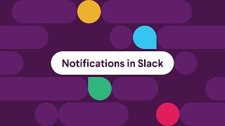 Your essential guide to Slack notifications | Slack 101 screenshot 1