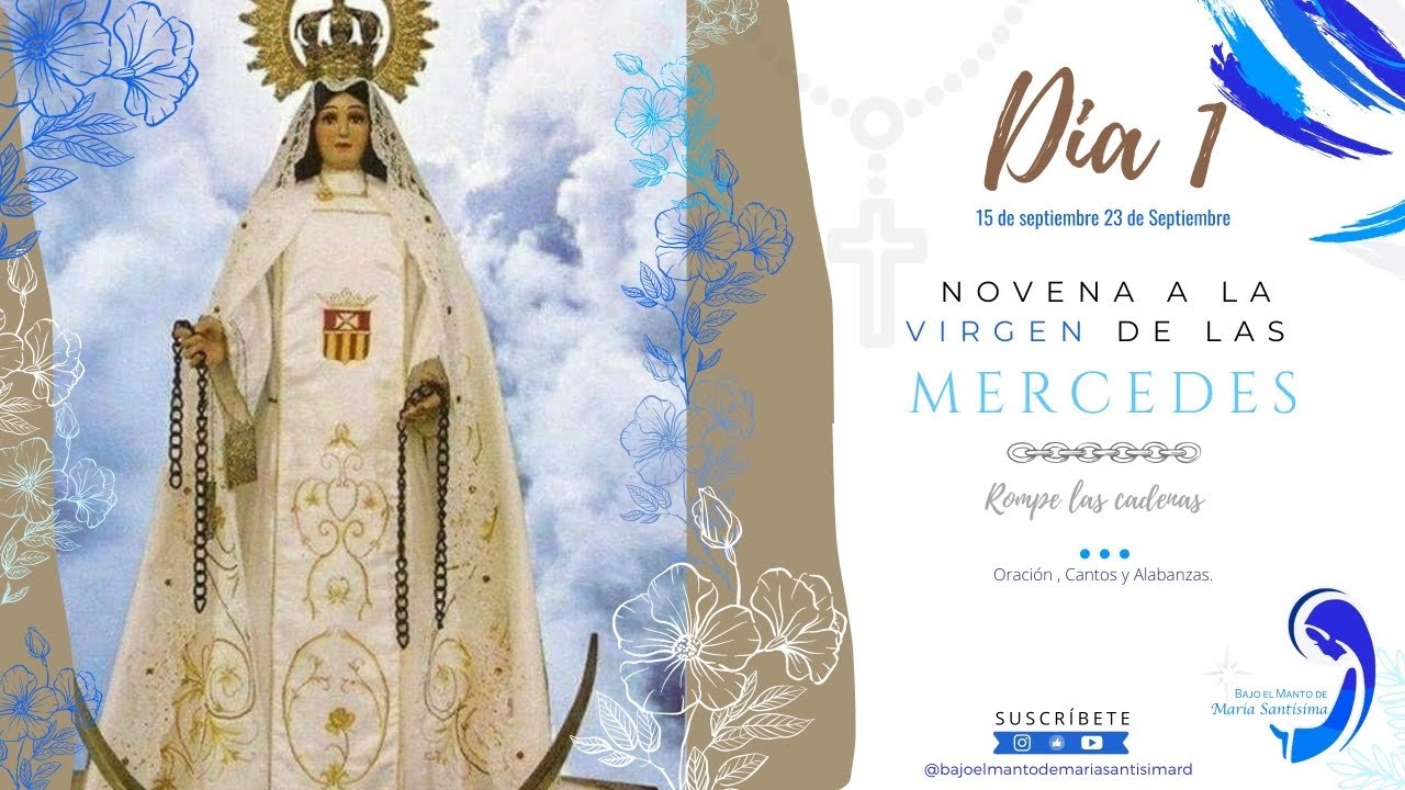 Novena a la Virgen de las Mercedes: Oraciones y Promesas. - Mediapinta