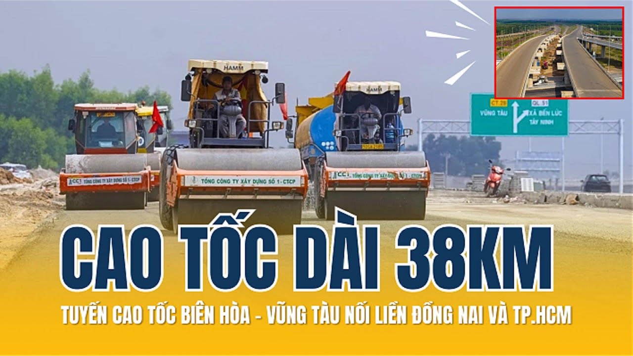 Cận cảnh 38 km cao tốc Biên Hòa - Vũng Tàu sắp thông xe | Thịnh Gia Land