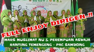 Muslimat NU Ranting Temengeng 'Mars Muslimat NU & Perempuan ASWAJA'