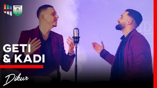 Geti & Kadi - Dikur (Cover Mahmut Ferati) Resimi