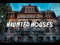 Haunted Houses