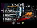 DJ FULLBASS - NGLABUR LANGIT🔥R2 PROJECT FULL ALBUM🔥CLEAN AUDIO 🔥GLERRRR