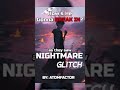 Hope he Invested in Charisma or Stealth | Nightmare Glitch