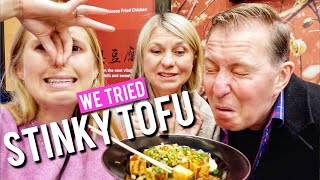 We tried STINKY TOFU for the first time.... spoiler alert: it's stinky