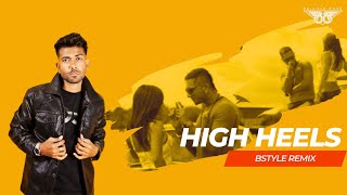 HIGH Heels (Troll Mix) - DJ Baichun || YO YO HONEY SINGH X Jeet Gannguli