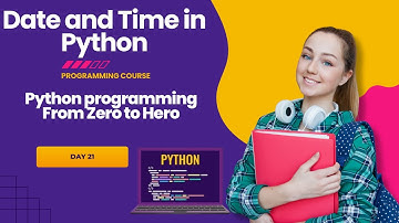 Python programming day 21 | Date and Time in Python – datetime, time Module, Formatting, Time Zones