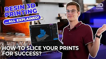 How-to Slice your Resin 3D Prints and Avoid Print Failures? - Resin 3D printing guide | 3D Explained
