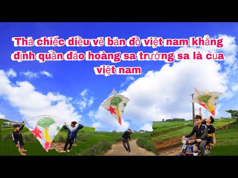 Video Ba Sói TV | thả chiếc diều khủng vẽ hình bản đồ khẳng... - youtube