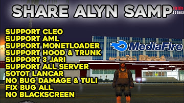 SHARE CLIENT SAMP ALYN V.16.1 SUPPORT MONETLOADER GTA SAMP ROLEPLAY!!!