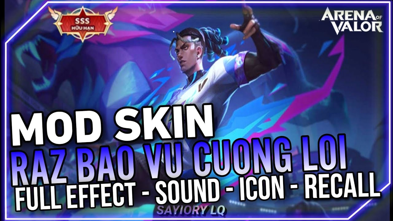 Full Skin Raz Hướng Dẫn Mod Skin Raz Bão Vũ Cuồng Lôi Full Hiệu Ứng Không Lỗi Mới ...