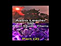 Astro leader vs counter titan titan clock man titan tv man