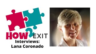 How2Exit Episode 1 Lana Coronado - Ma Expert And Author.