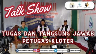 Talk Show Bersama Petugas Haji Tugas Dan Tanggung Jawab Petugas Kloter