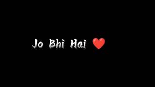 Tere Hawaale 💞| Arijit singh | Black screen lyrics status | sad song WhatsApp status | #status