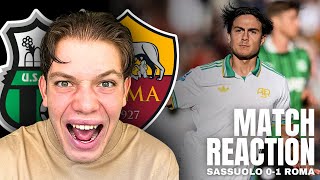DYBALA MASTERCLASS! Sassuolo 0-1 Roma REACTION